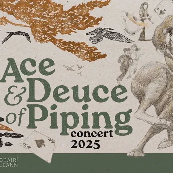 Ace & Deuce of Piping Concert 2025 - Dublin