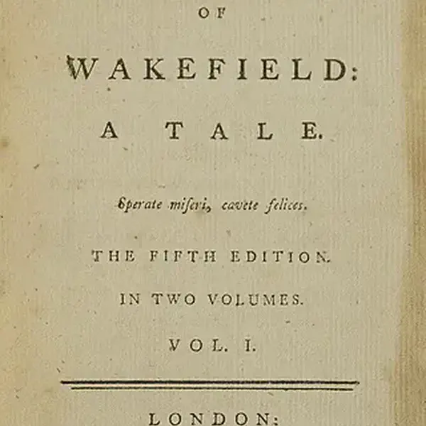 First publication of The Vicar Of Wakefield by Oliver Goldsmith