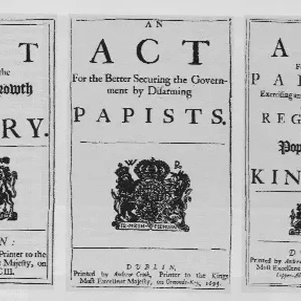 Penal law to prevent the further growth of property restricts landholding rights for Catholics
